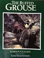 The Ruffed Grouse 1559710128 Book Cover