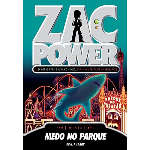 Zac Power: Medo No Parque - Vol.17 [Portuguese] 8576768860 Book Cover