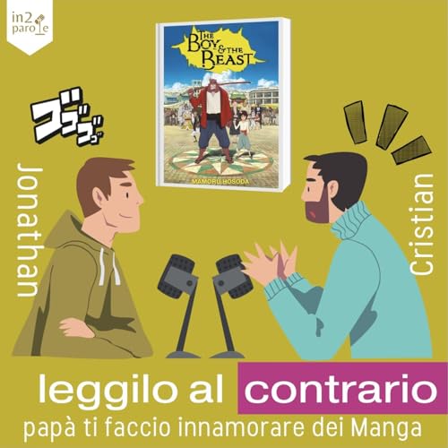 Leggilo al contrario | the Boys and the Beast