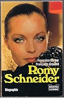 Romy Schneider: Princesse de l'écran 3404611225 Book Cover