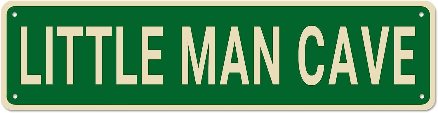 Sitrmgh Sign Little Man Cave House Child Room Decor Child Gift, Funny Wall Decor For Home/Child Room/Man Cave, Quality Metal S 16X4 Inch