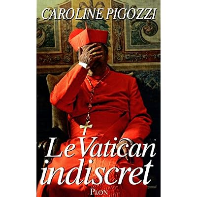Le vatican indiscret