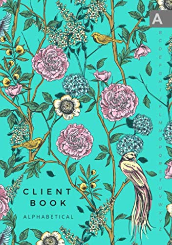 Client Book Alphabetical: A5 Medium Hair Stylist Notebook Organizer with Alphabet Sections | Vintage Victorian Garden Flower Art Design Turquoise