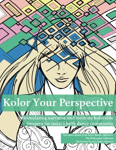 Kolor Your Perspective livre coloriage adulte danse du ventre et récits