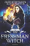 Freshman Witch: Supernatural Academy
