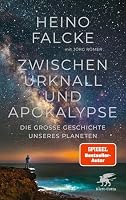 Klett-Cotta – Zwischen Urknall und Apokalypse: Die große Geschichte unsere