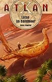  Lotse im Sandmeer: Atlan X, Kreta Zyklus 1