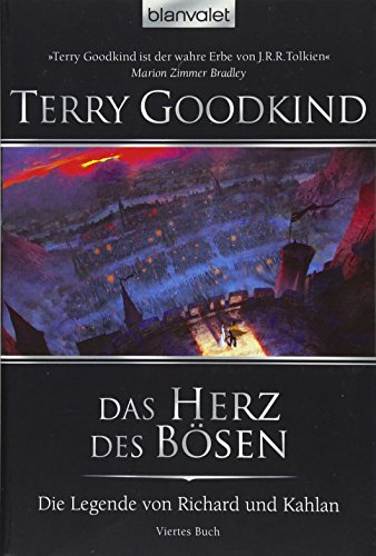 Die Legende von Richard und Kahlan 04: Das Herz des Bösen Die Legende von Richard und Kahlan 04: Das Herz des Bösen