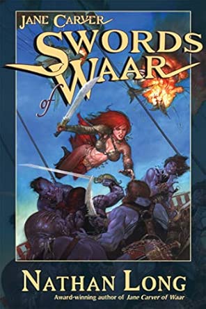 Swords of Waar: Waar, Book Two: 2 book cover