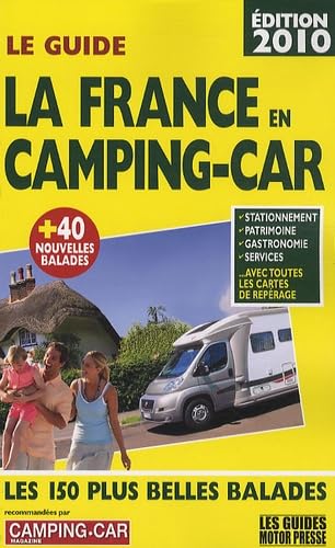 Couverture du livre : La France en camping-car – les 150 plus belles balades