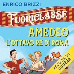 Amedeo l'ottavo re di Roma copertina