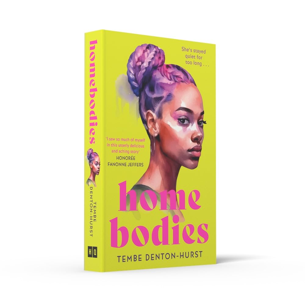 Homebodies: A deeply moving coming of age debut fiction novel of friendship, romance and belonging in Summer 2024. Perfect for fans of Kiley Reid and Yomi Adegoke