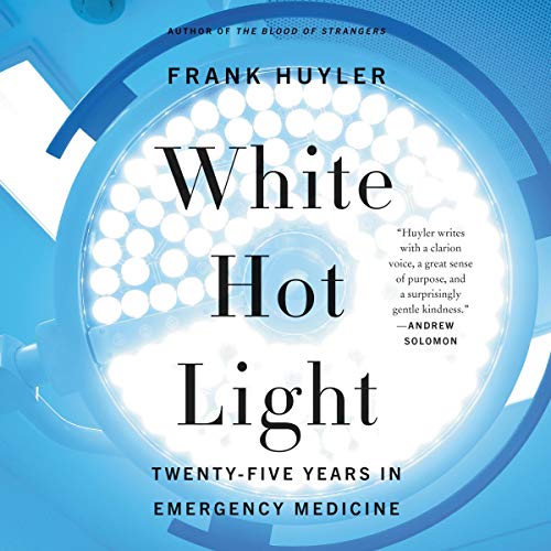 White Hot Light by Frank Huyler episode artwork
