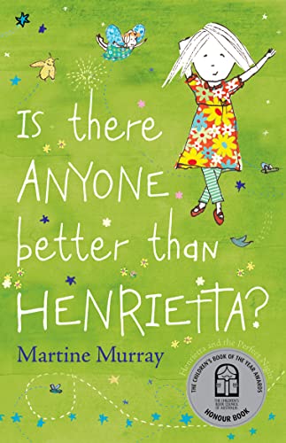 Is There Anyone Better than Henrietta? 1911679716 Book Cover
