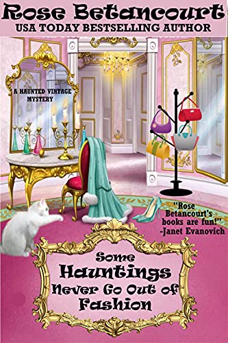 Some Hauntings Never Go Out of Fashion: Book 8