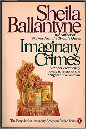 Imaginary Crimes (The Penguin Contemporary Amer... 0140065407 Book Cover