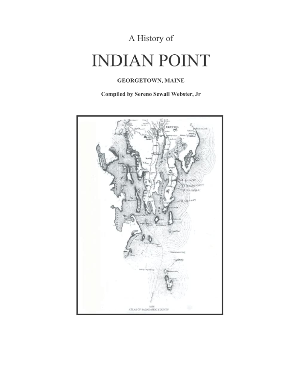 A History of Indian Point: Georgetown, Maine
