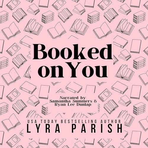 Booked on You Audiolibro Por Lyra Parish arte de portada