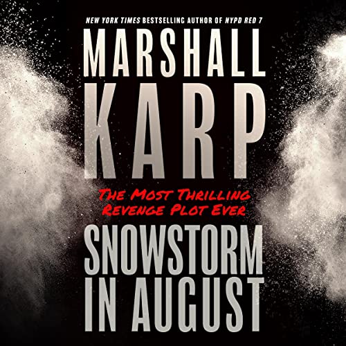 Snowstorm in August by Marshall Karp episode artwork