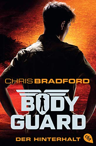 Bodyguard - Der Hinterhalt (Die Bodyguard-Reihe, Band 3) Bodyguard - Der Hinterhalt (Die Bodyguard-Reihe, Band 3)