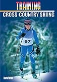 Training Cross-country Skiing (Training (Meyer & Meyer))
