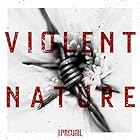 Violent Nature