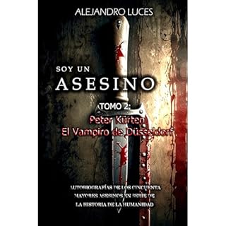 Peter Kürten – El Vampiro de Düsseldorf Audiolibro Por Alejandro Luces arte de portada