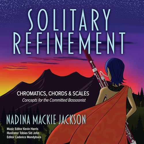 Solitary Refinement: Chromatics, Chords, &amp;amp; Scales by Nadina Mackie Jackson episode artwork
