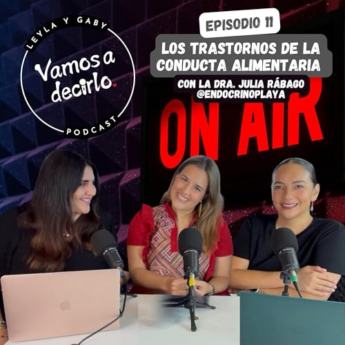 Page de couverture de Episodio 11: Los trastornos de la conducta alimentaria