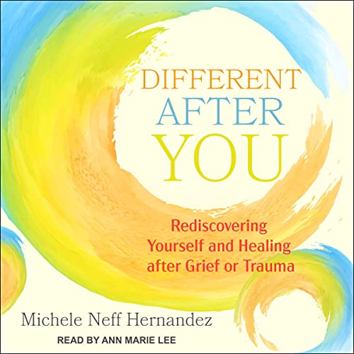 Different After You by Michele Neff Hernandez episode artwork