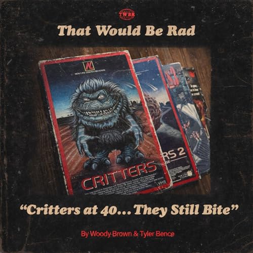 S6 E6: Critters at 40...They STILL BITE!