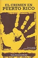 El Crimen En Puerto Rico (3ra Ed) Ampliada Y Actualizada (2008) 0914939157 Book Cover