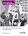 Civil Rights and Social Movements in the Americas (Access to History for the IB Diploma)