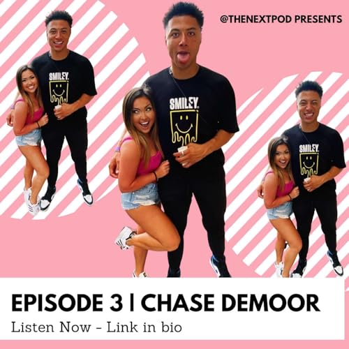 Episode 3 | Chase DeMoor