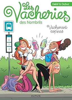 Hardcover Les vacheries des Nombrils - Tome 1 - Vachement copines [French] Book
