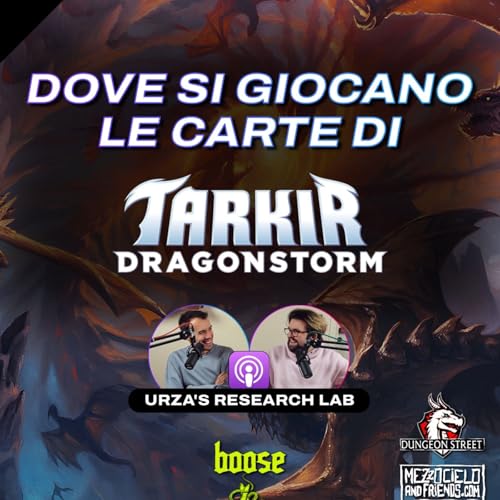 #77 | Dove si giocano le carte di TARKIR DRAGONSTORM?