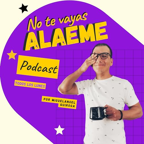 Couverture de No te vayas ALAEME