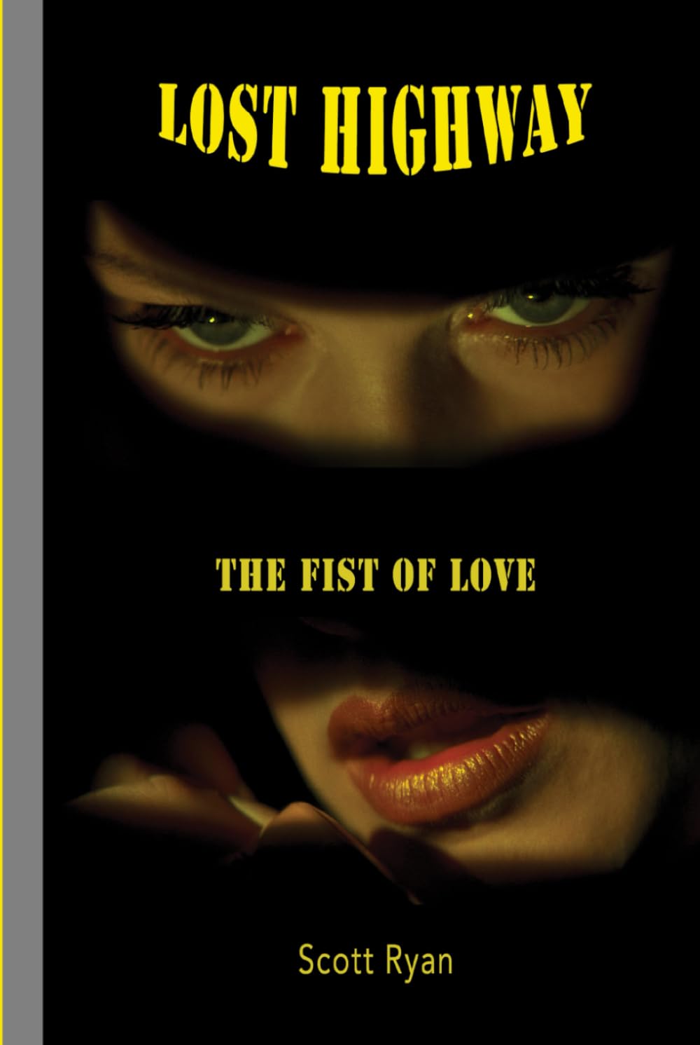 Lost Highway: The Fist of Love album photo noir et blanc culture