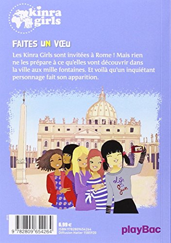 Kinra Girls: Faites un voeu - Tome 16