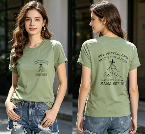 WQFQW She Prayed and Mountains Moved Shirt Interesting Christian Mom T-Shirt