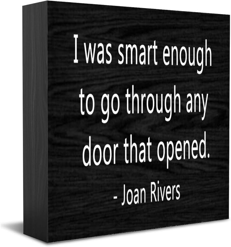 I was Smart Enough to Go Through Any Door That Opened Wood Box Sign Rustic Wood Plaque Farmhouse