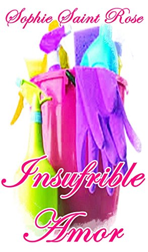 Insufrible amor Insufrible amor