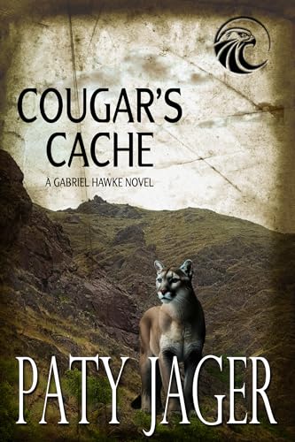 Cougar's Cache: A wilderness police procedural with a Native American protagonist. (Gabriel Hawke Novel Book 12)