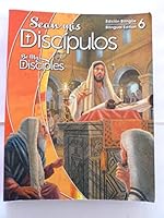 Sean mis Discipulos Be My Disciples Bilingual Edition 6 0782916147 Book Cover
