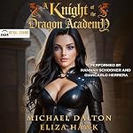 Cover of A Knight of the Dragon Academy