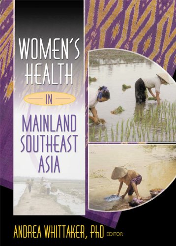 Women's Health In Mainland Southeast Asia      1st Edition, Kindle Edition