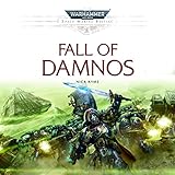 Fall of Damnos: Space Marine Battles: Warhammer 40,000