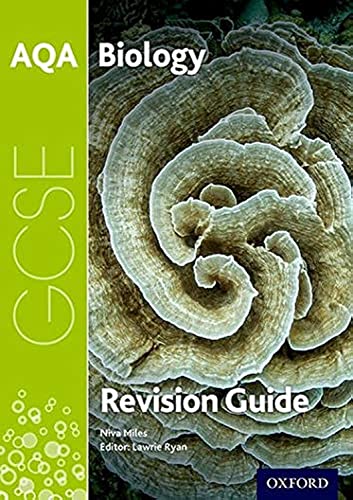AQA GCSE Biology Revision Guide: With all you need to know for your 2021 assessments (AQA GCSE Science 3rd Edition)