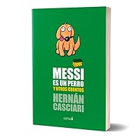 Messi es un perro y otros cuentos 8415525095 Book Cover