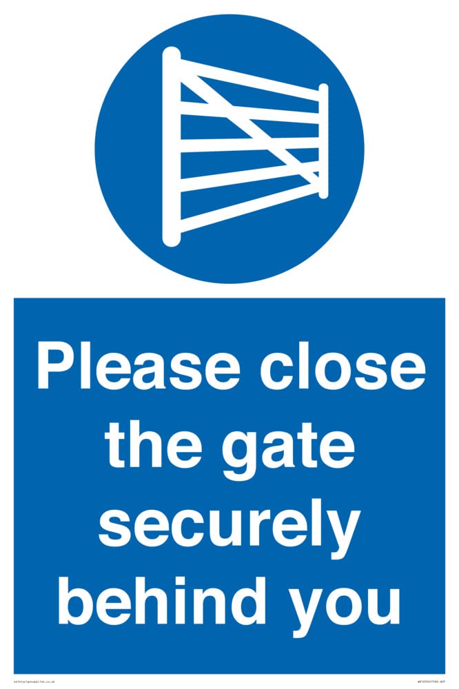 Please close the gate securely behind you Sign - 400x600mm - A2P